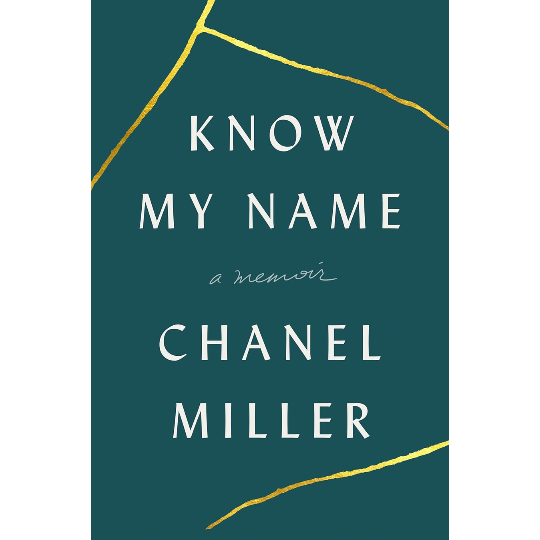 Know My Name By Chanel Miller