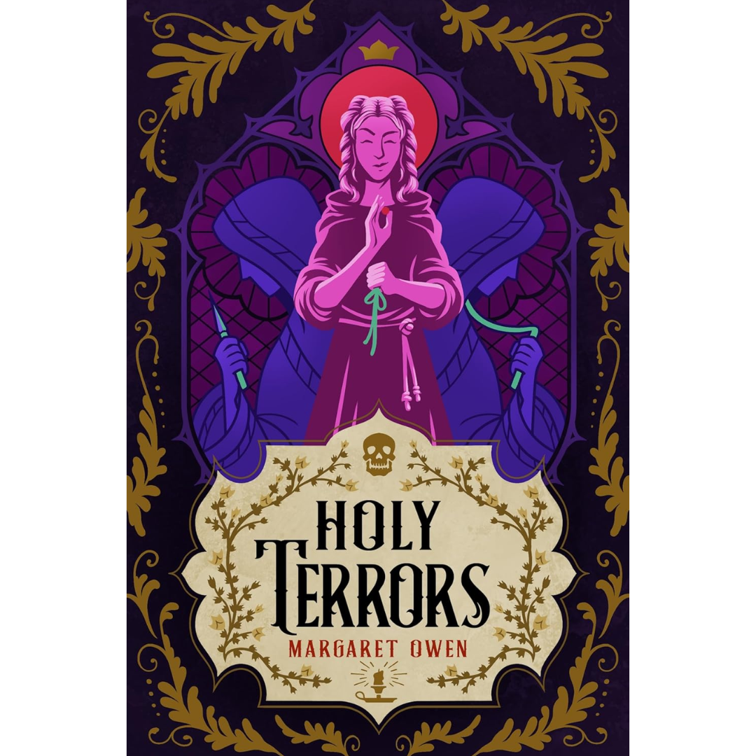 Holy Terrors By Margaret Owen