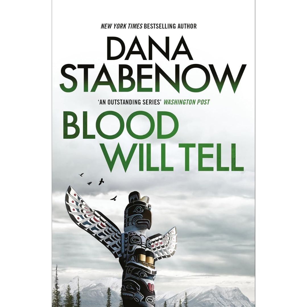 Blood Will Tell By Dana Stabenow