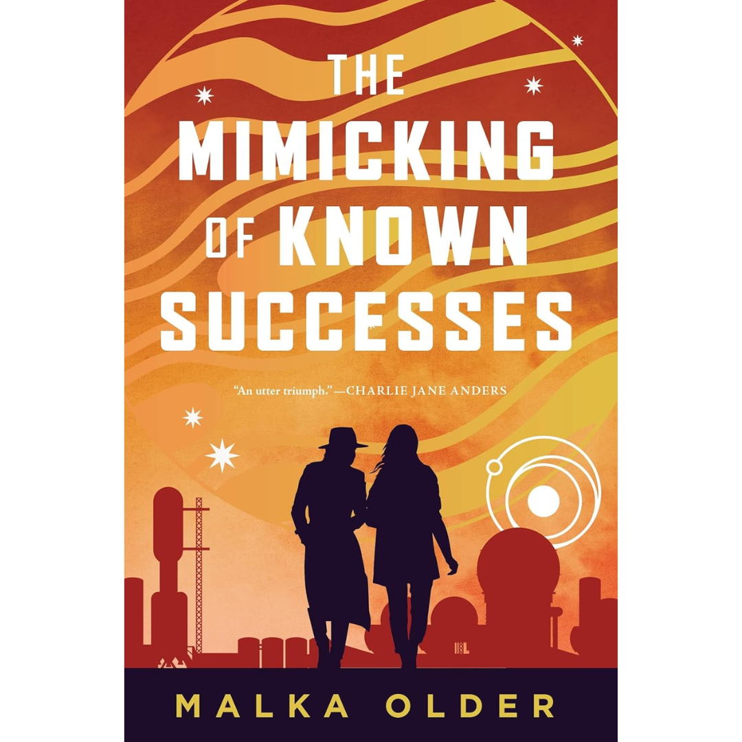 The Mimicking of Known Successes By Malka Ann Older