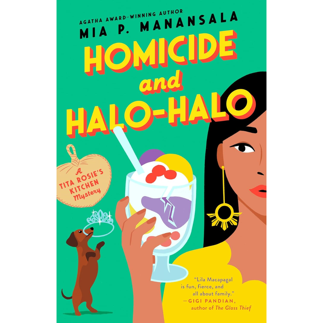 Homicide and Halo-Halo  By Mia P. Manansala