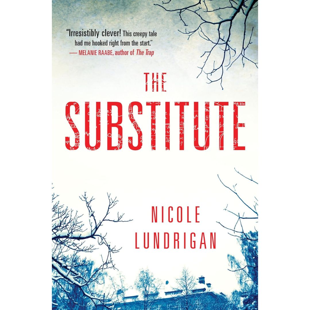The Substitute By Nicole Lundrigan