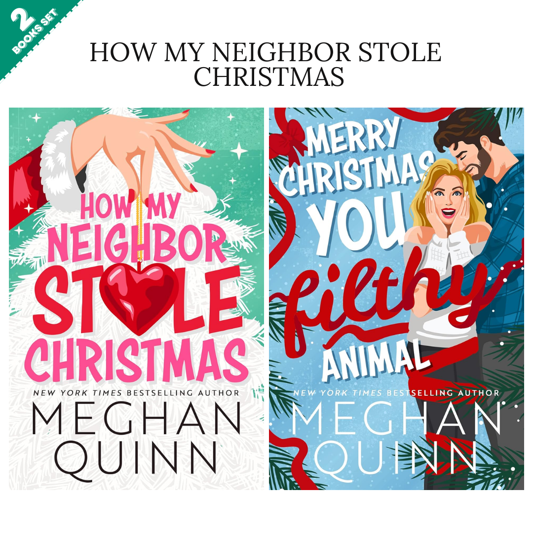 How My Neighbor Stole Christmas Series By Alta Hensley By Meghan Quinn (2 Books Set)