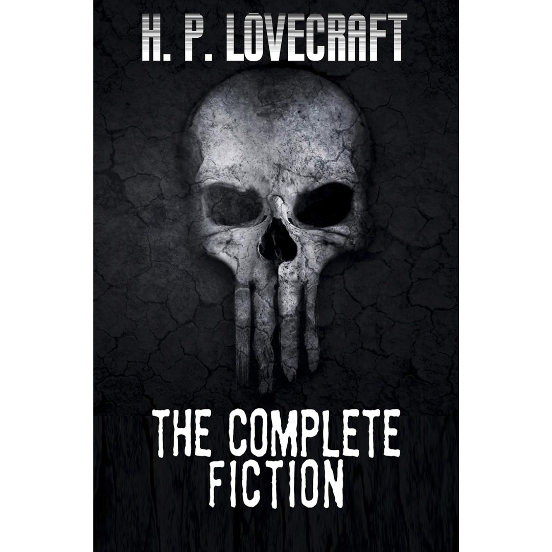 The Complete Fiction By H.P. Lovecraft