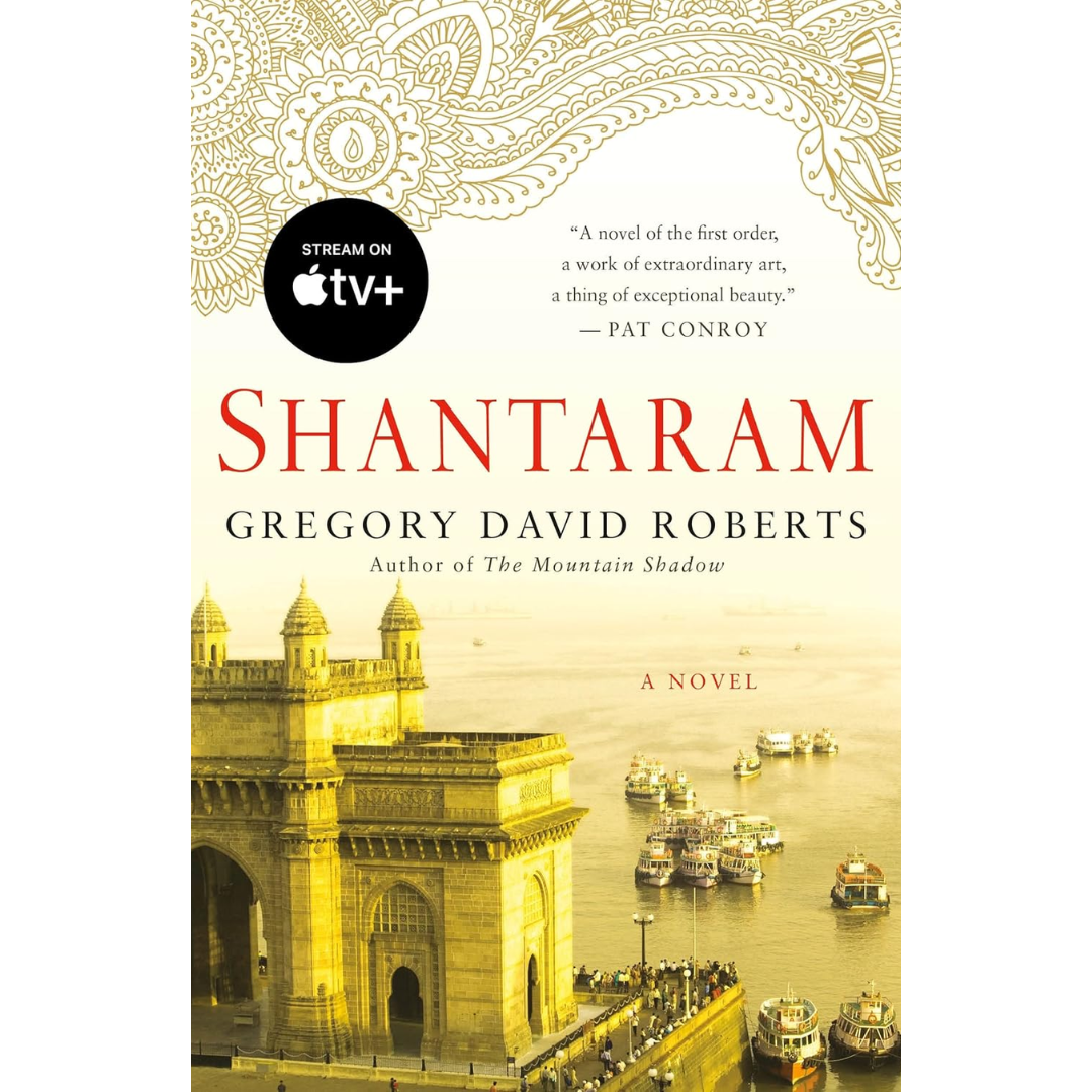 Shantaram By Gregory David Roberts