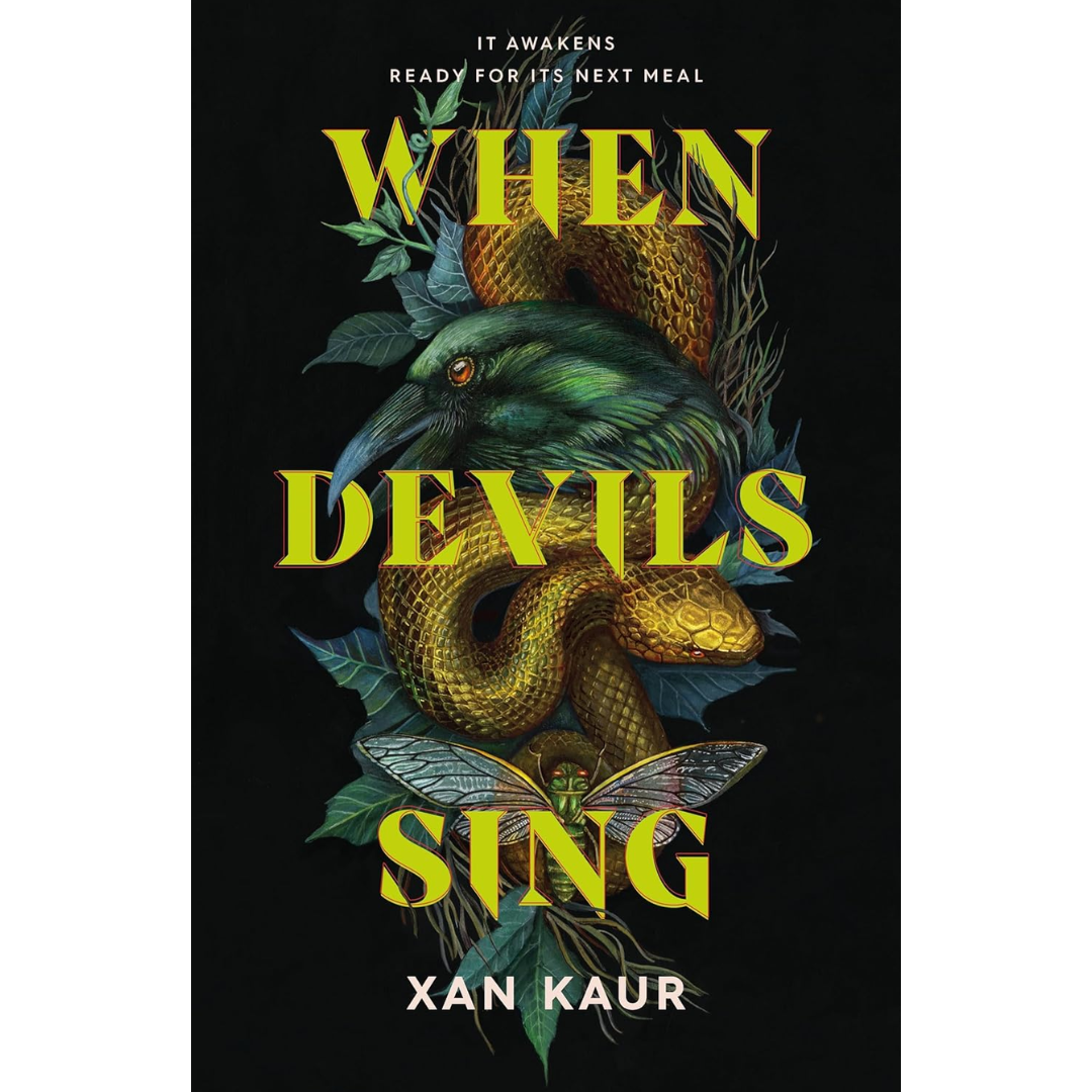 When Devils Sing By Xan Kaur