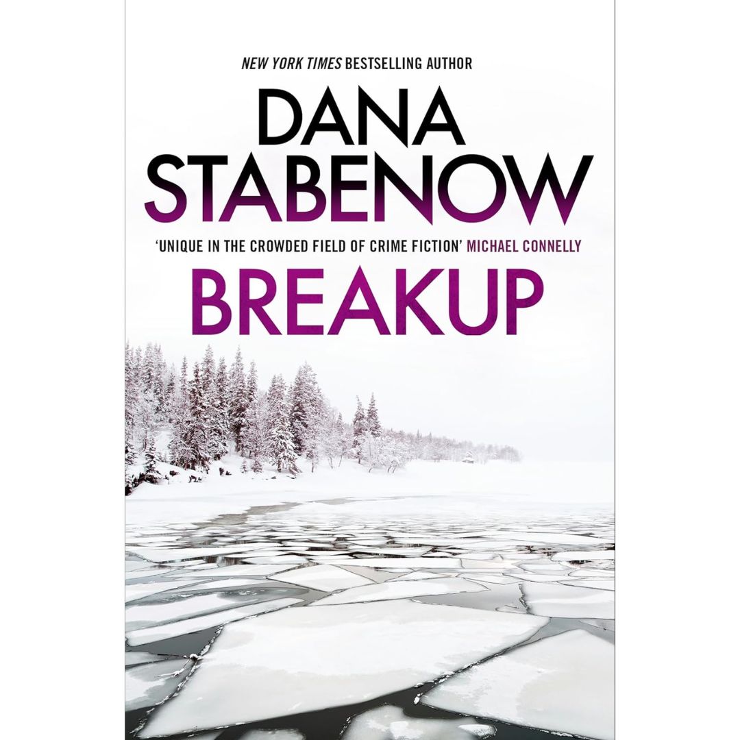 Breakup By Dana Stabenow