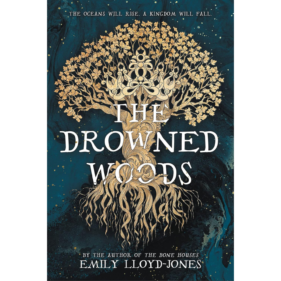 The Drowned Woods By Emily Lloyd-Jones