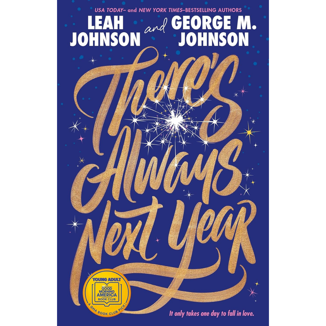 There's Always Next Year By Leah Johnson