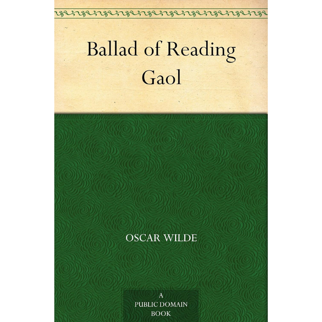 Ballad of Reading Gaol By George Gissing