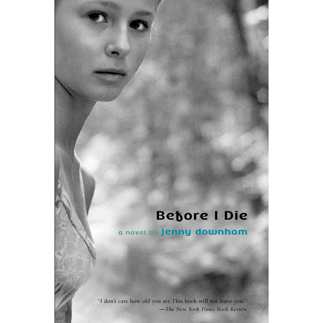 Before I Die By Jenny Downham