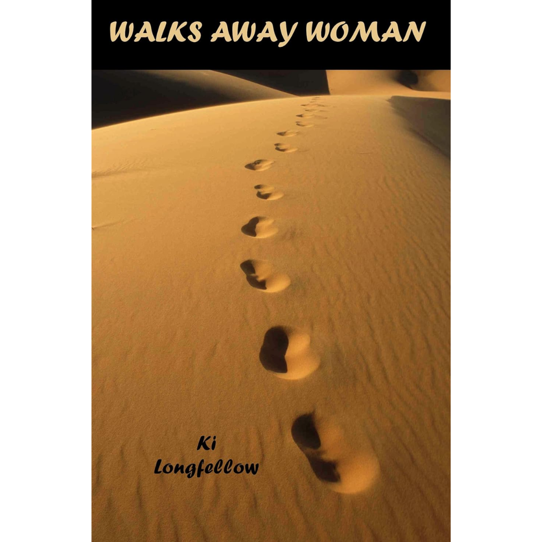 Walks Away Woman By Ki Longfellow