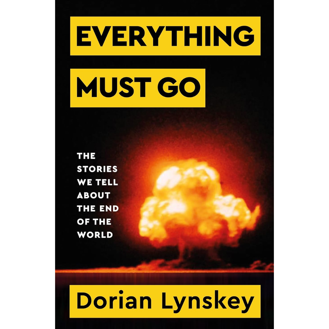 Everything Must Go By Dorian Lynskey