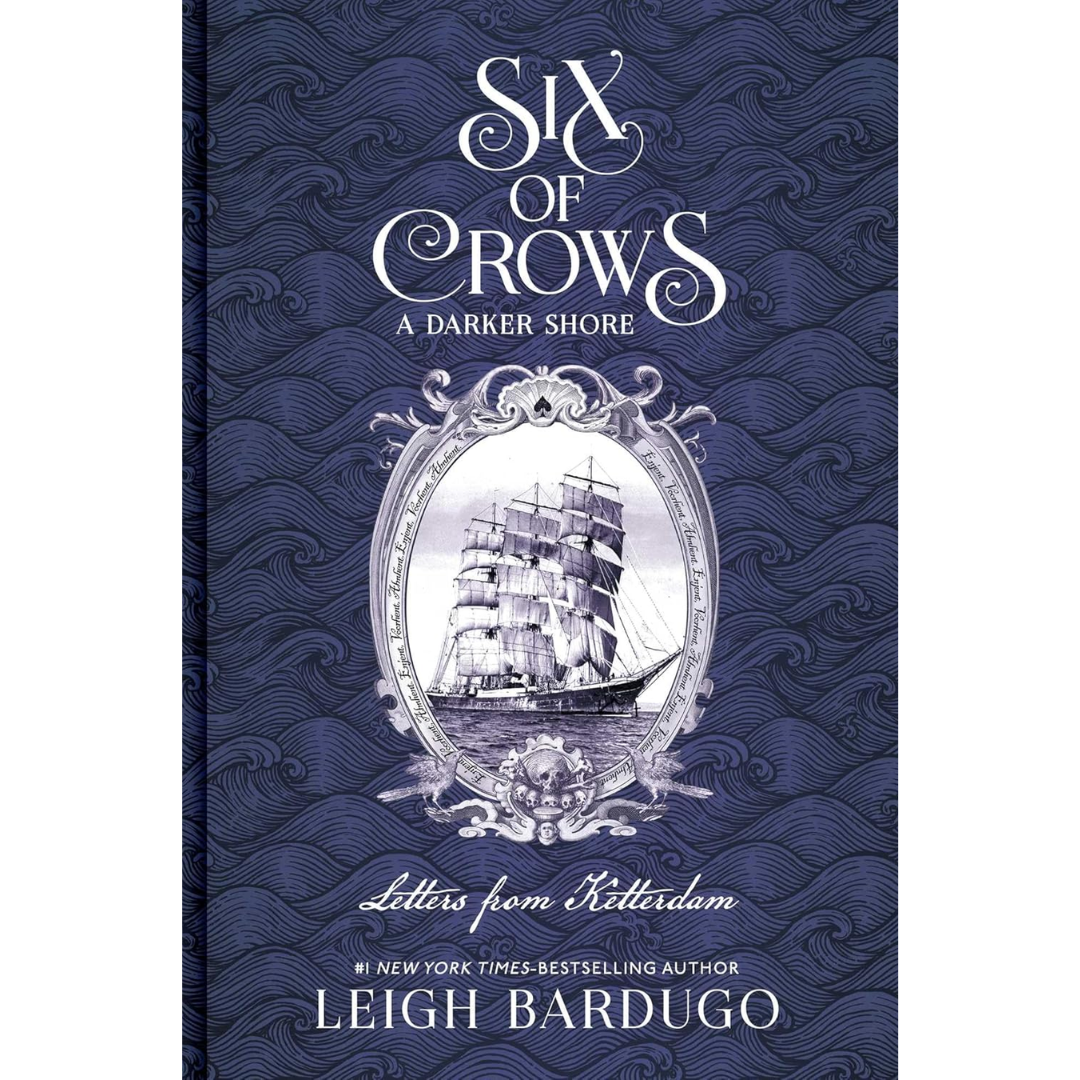 A Darker Shore: Letters from Ketterdam By Leigh Bardugo