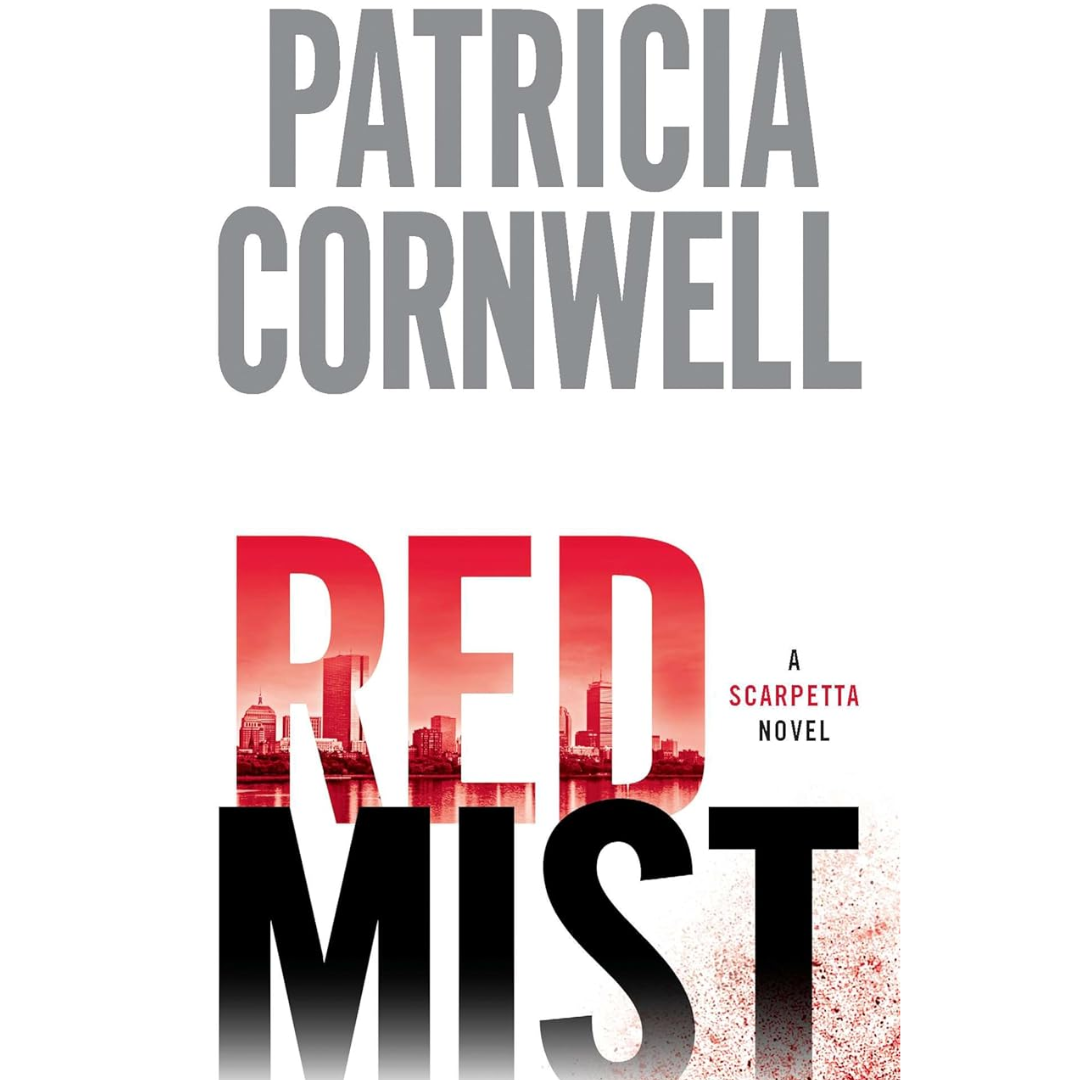 Red Mist By Patricia Cornwell