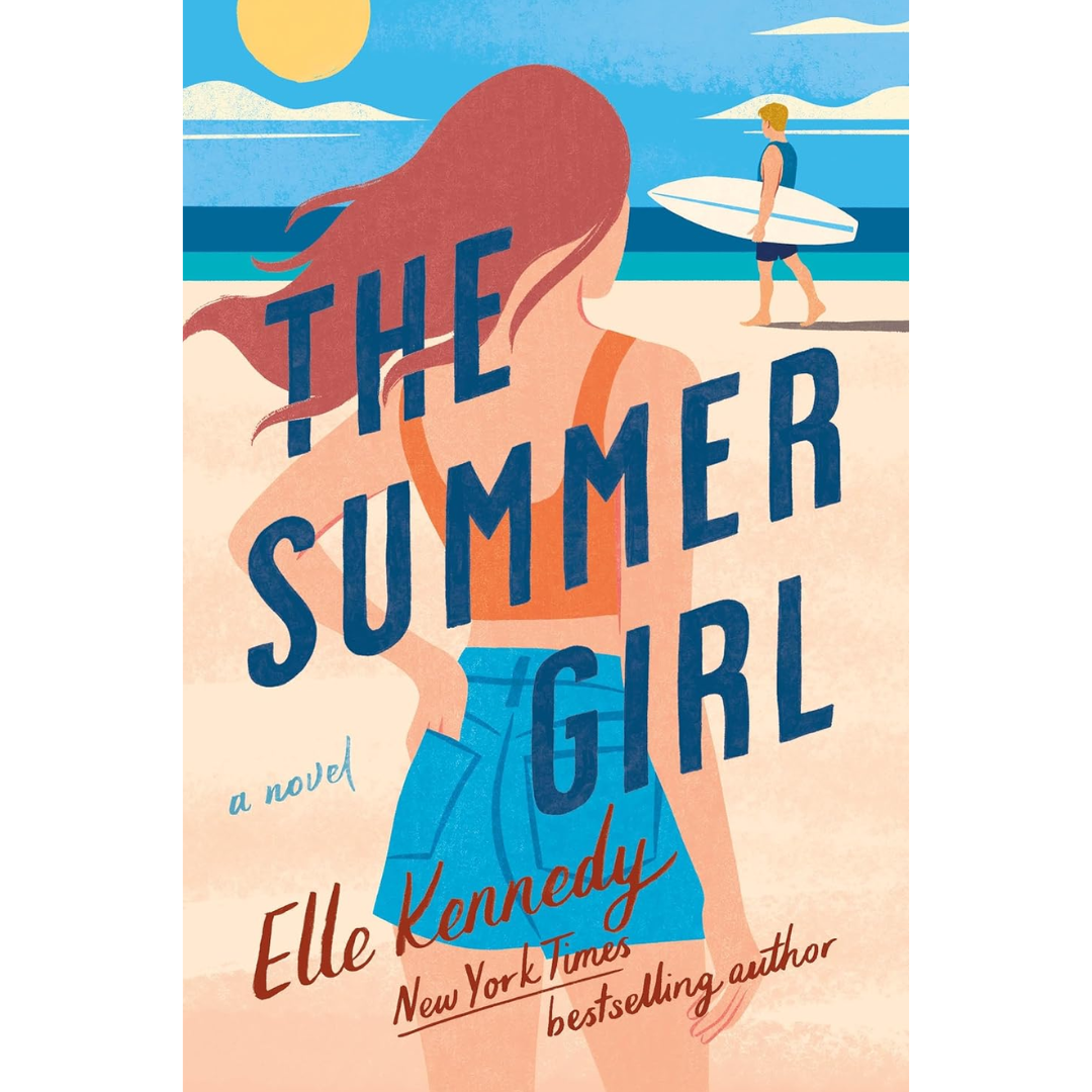 The Summer Girl By Elle Kennedy