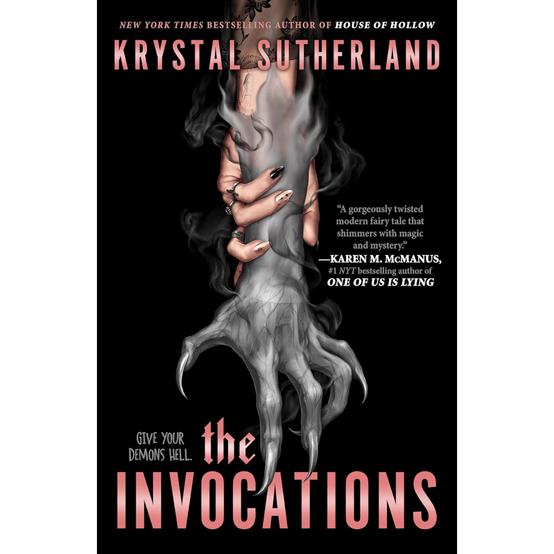 The Invocations By Krystal Sutherland