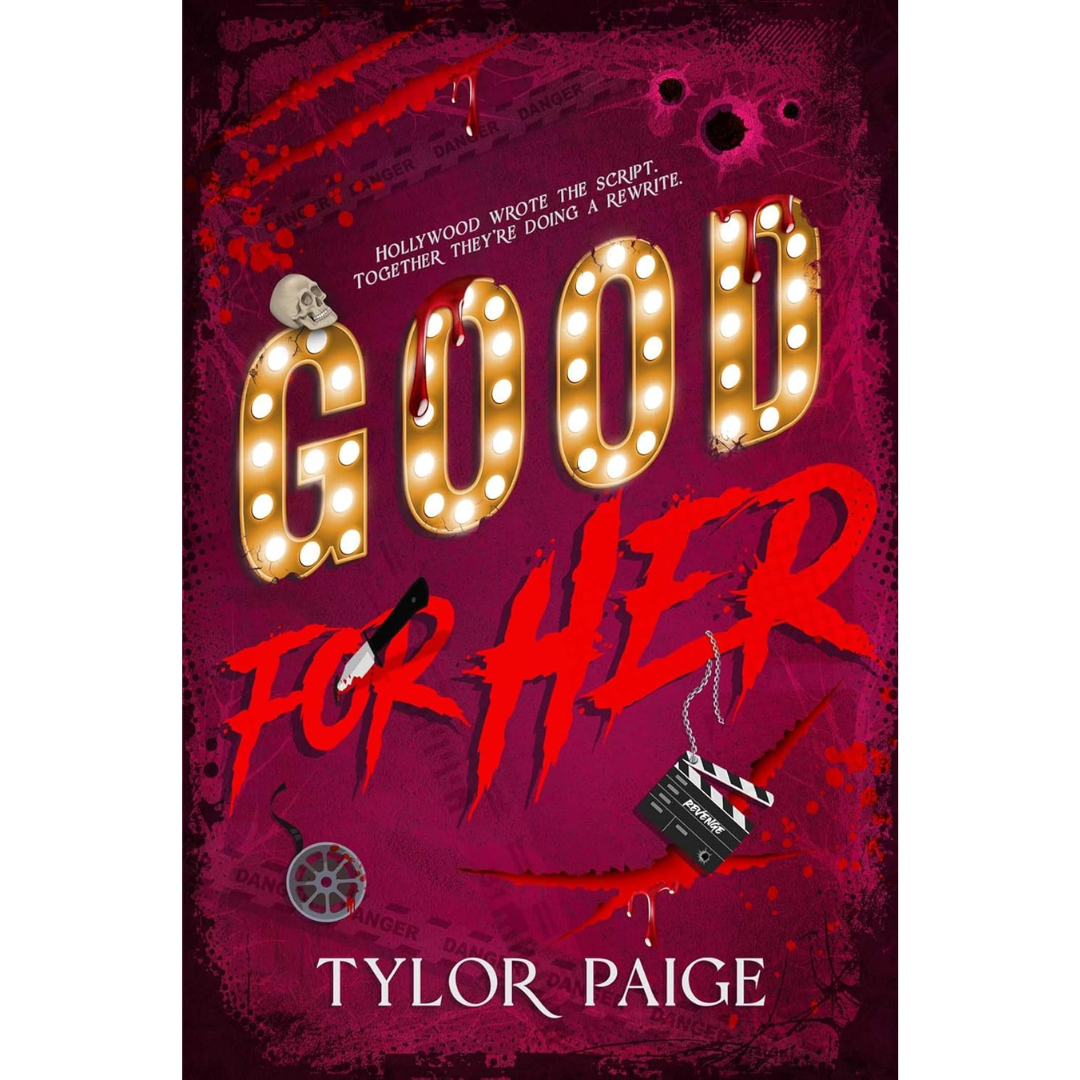 Good For Her By Tylor Paige