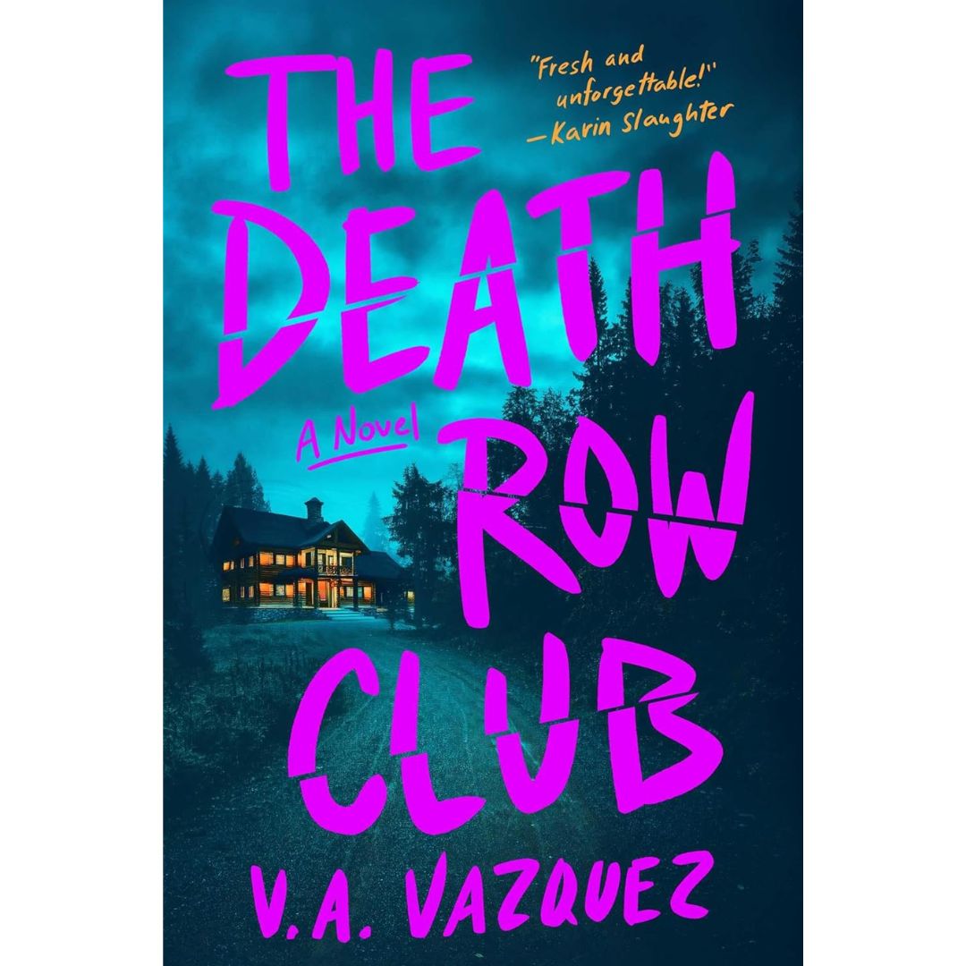 The Death Row Club By V.A. Vazquez