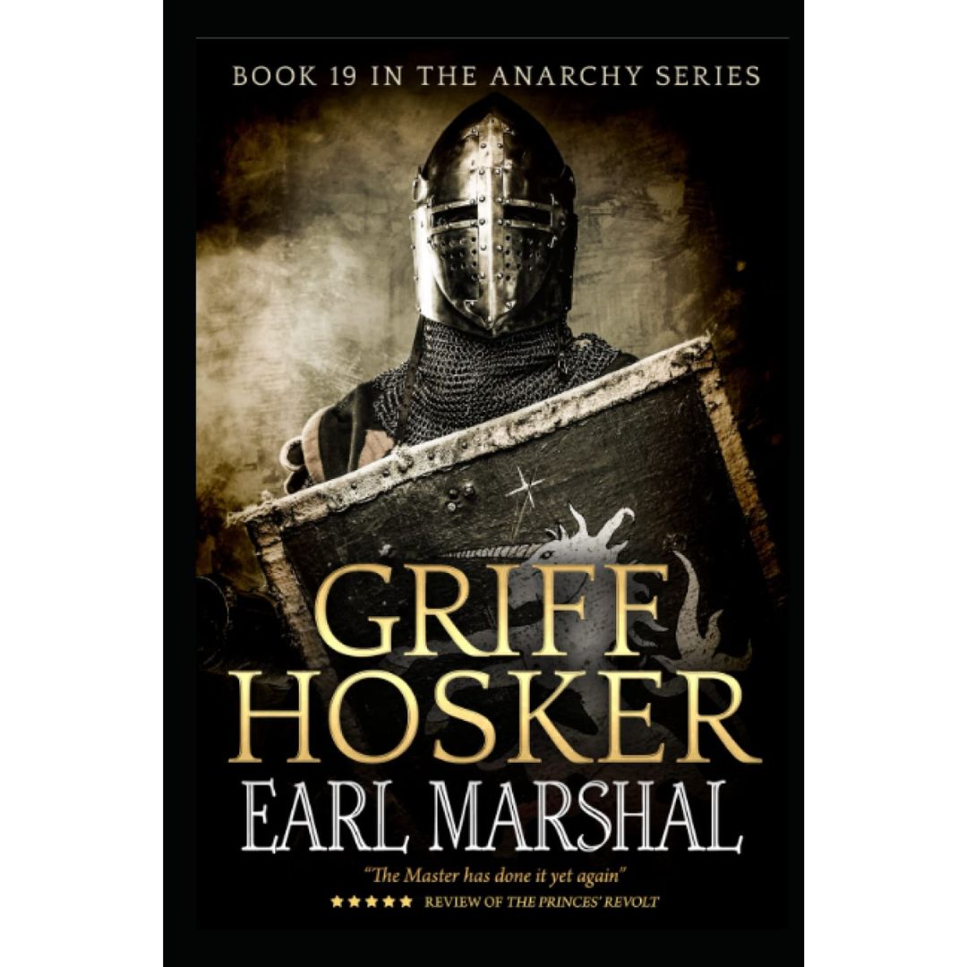 Earl Marshal By Griff Hosker