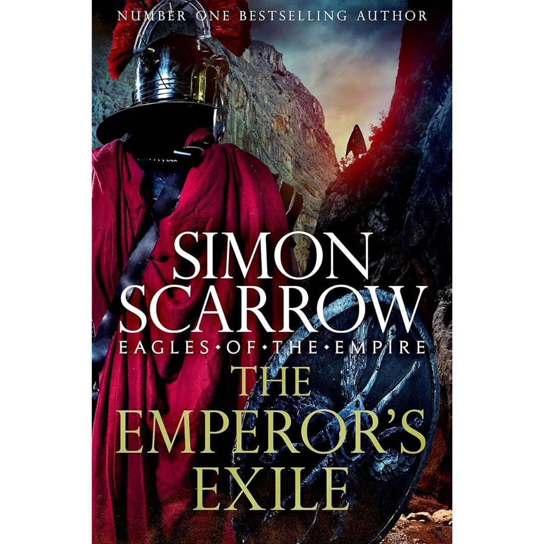 The Emperor's Exile By Simon Scarrow