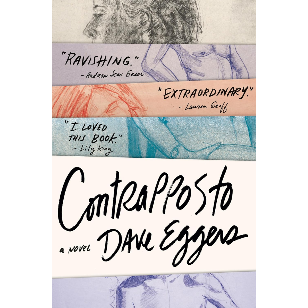 Contrapposto By Dave Eggers