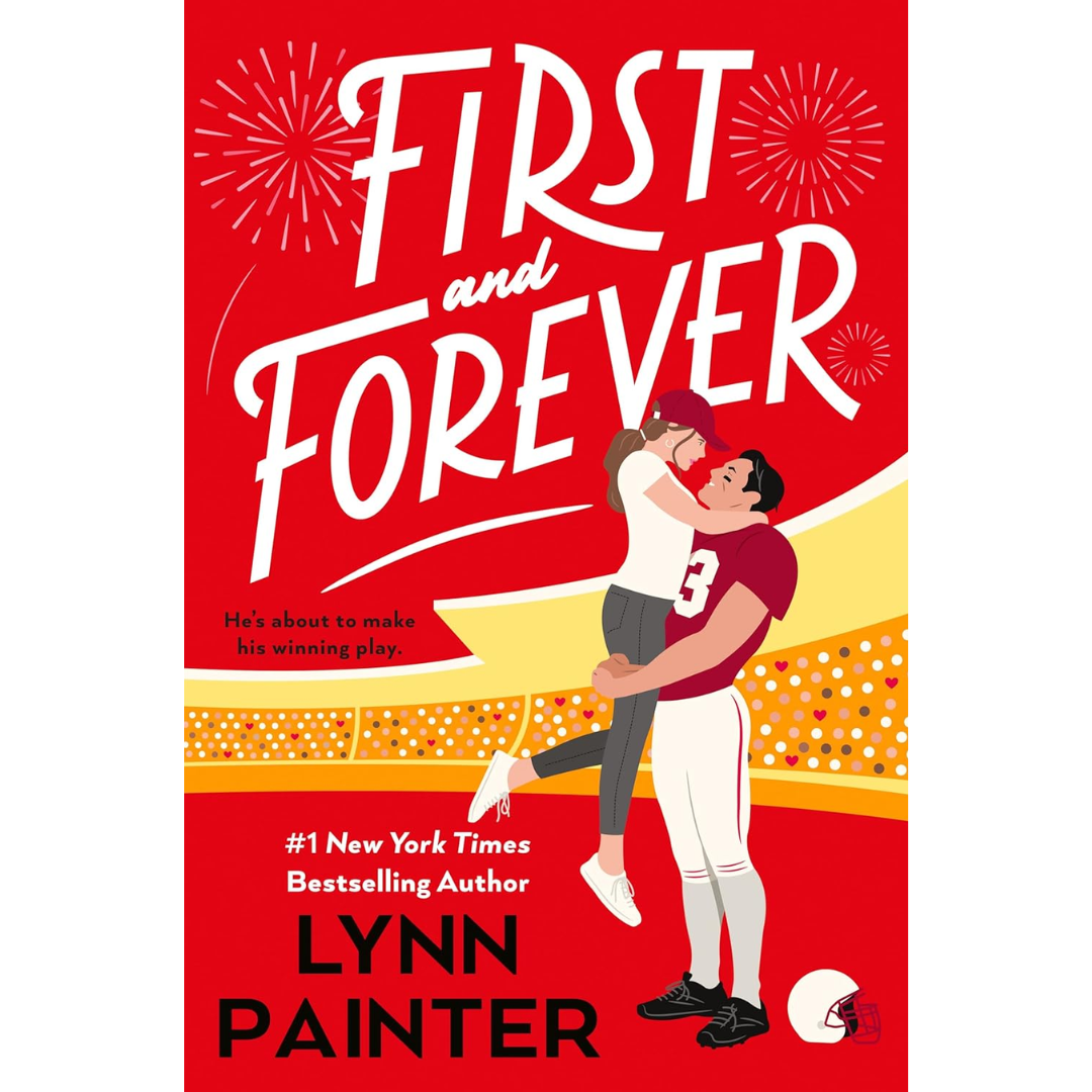 First and Forever By Lynn Painter