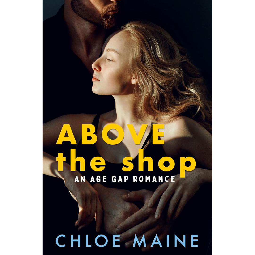 Above the Shop By Chloe Maine
