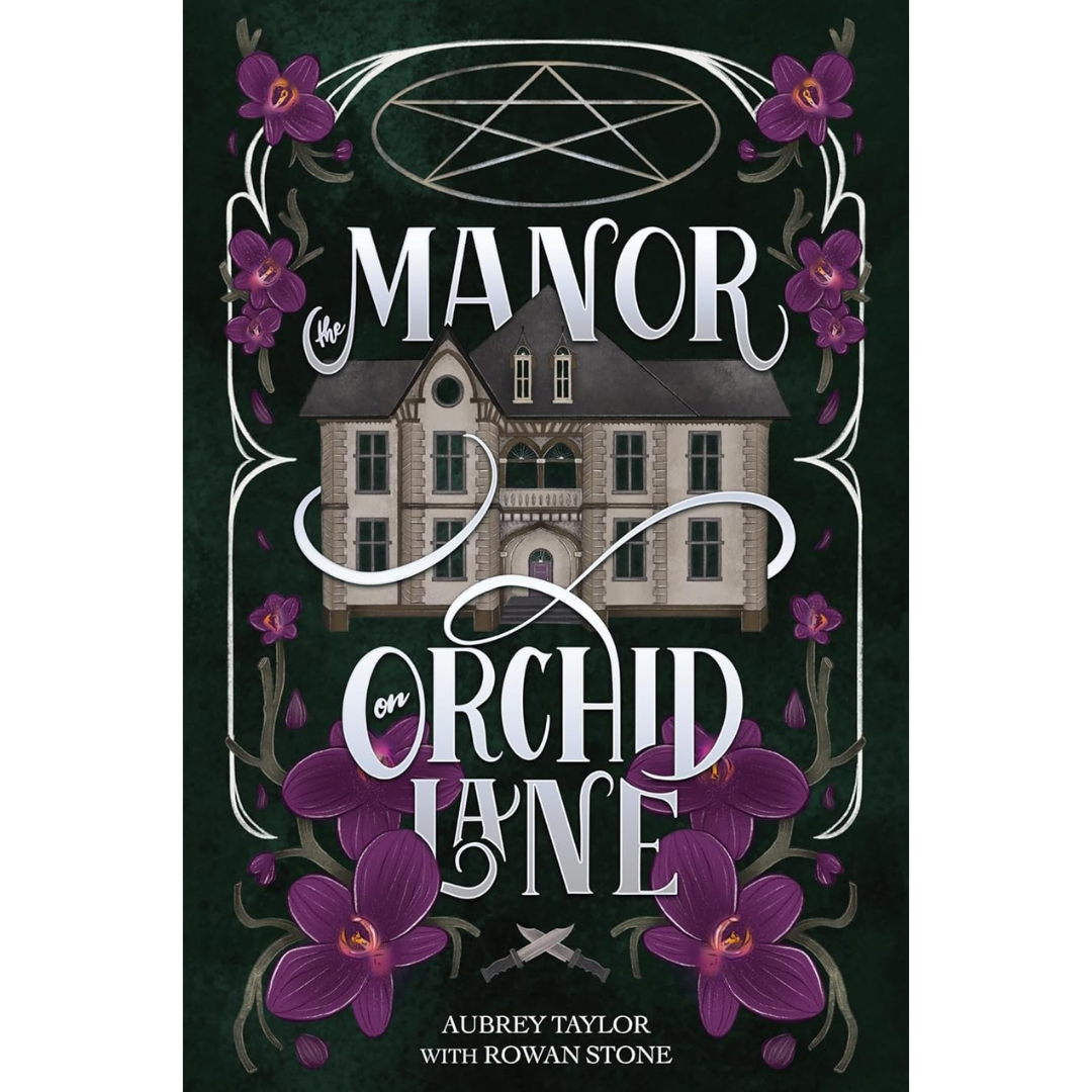 The Manor on Orchid Lane By Aubrey Taylor