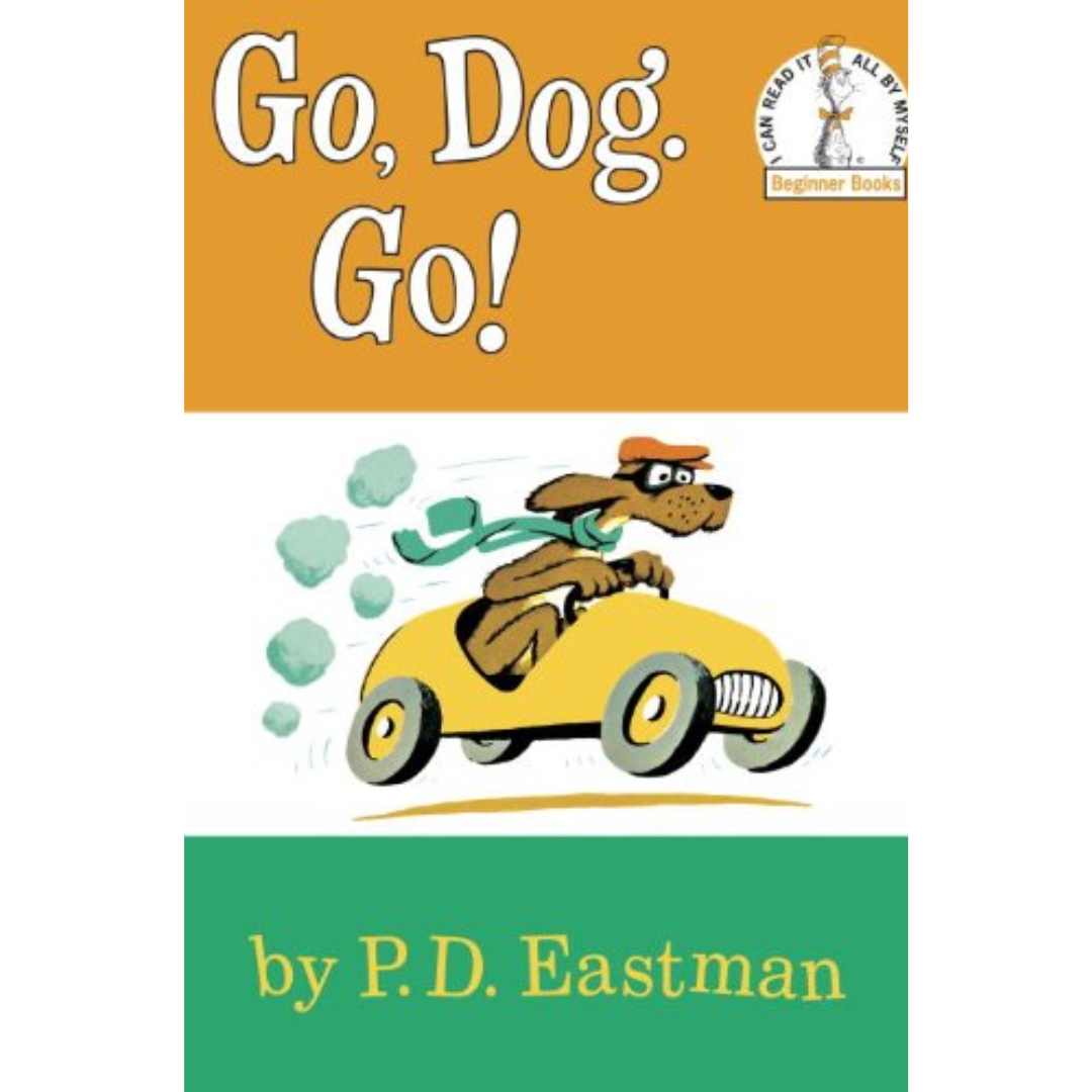 Go, Dog. Go! By P.D. Eastman