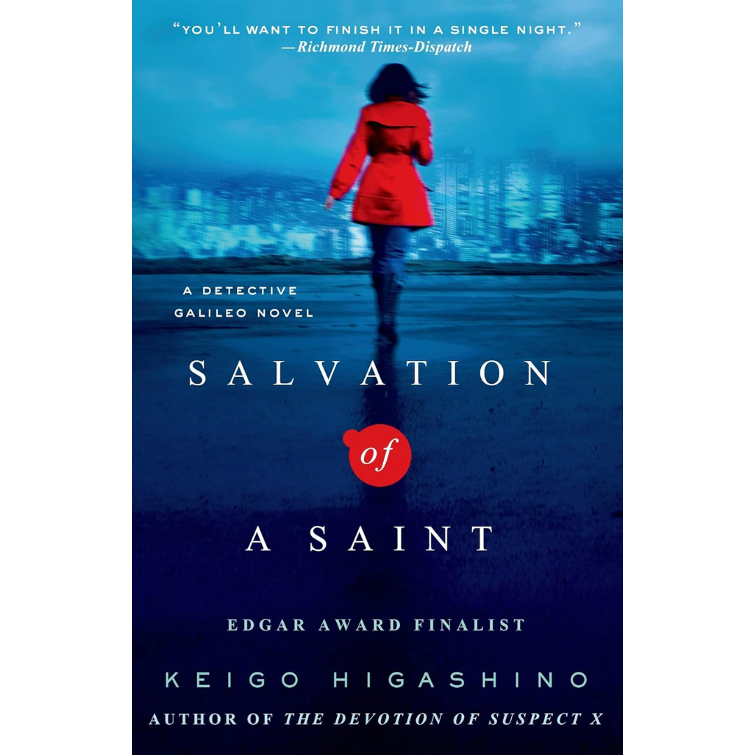 Salvation of a Saint By Keigo Higashino