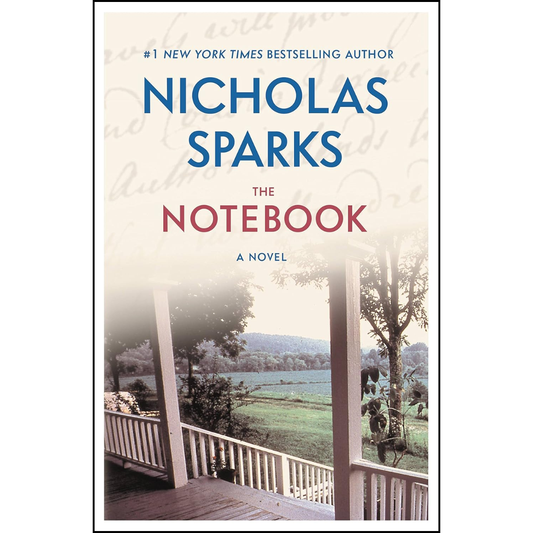 The Notebook By Nicholas Sparks