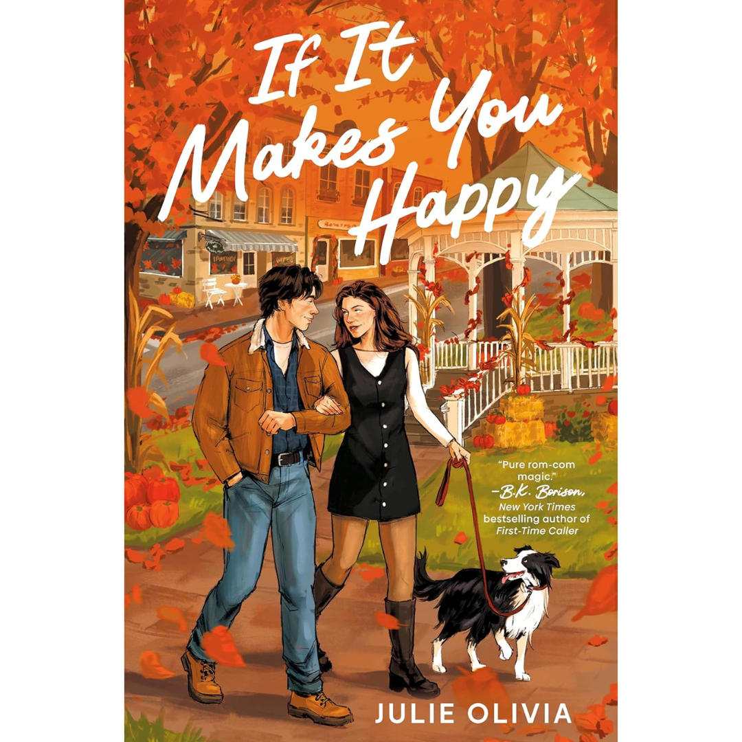 If It Makes You Happy By Julie Olivia