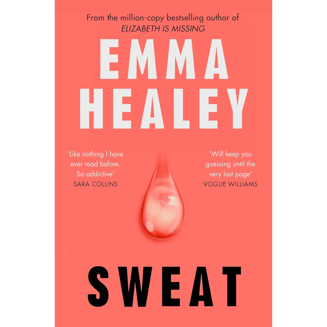 Sweat By Emma Healey