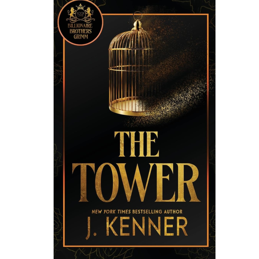 The Tower By J Kenner