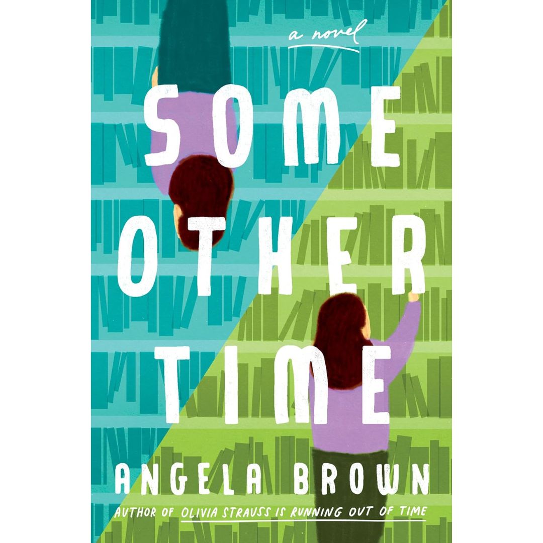 Some Other Time By Angela Brown