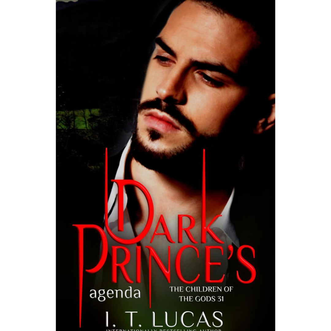 Dark Prince's Agenda By I. T. Lucas