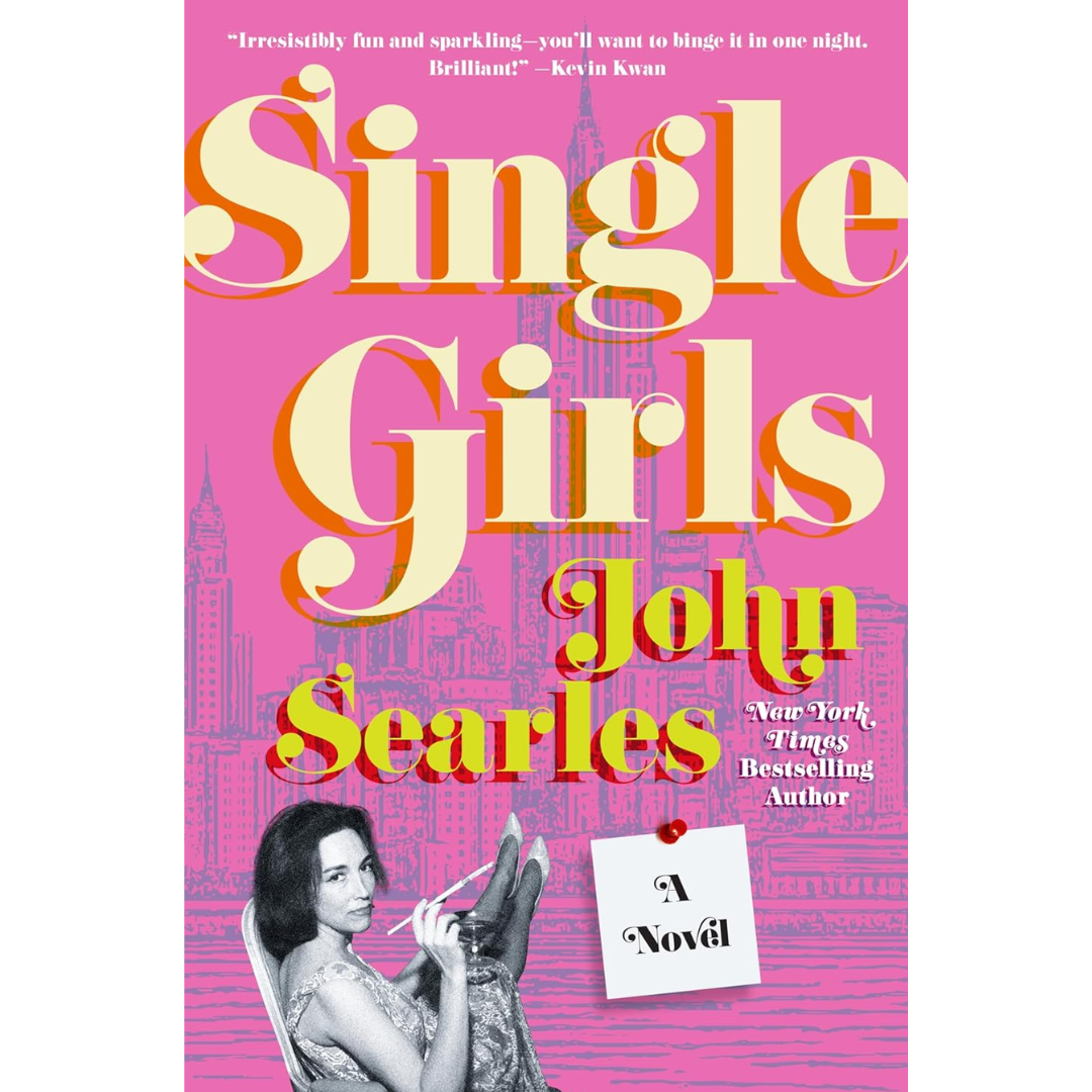 Single Girls By John Searles