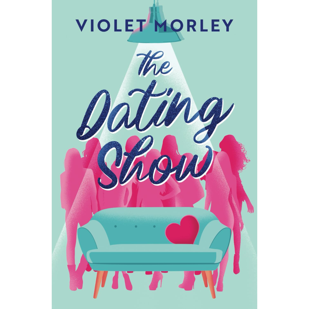 The Dating Show By Violet Morley