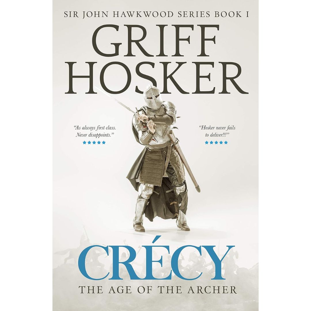 Crécy By Griff Hosker