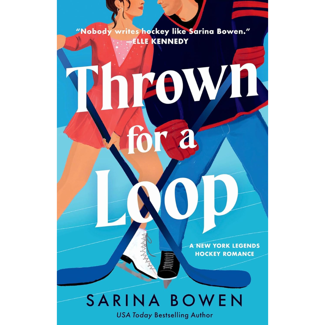 Thrown for a Loop By Sarina Bowen