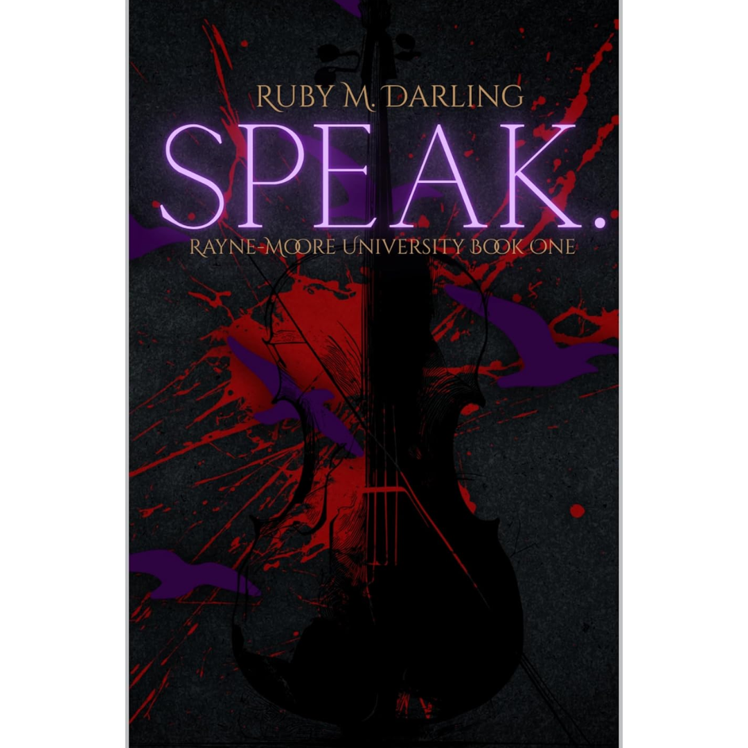 Speak. By Ruby Darling