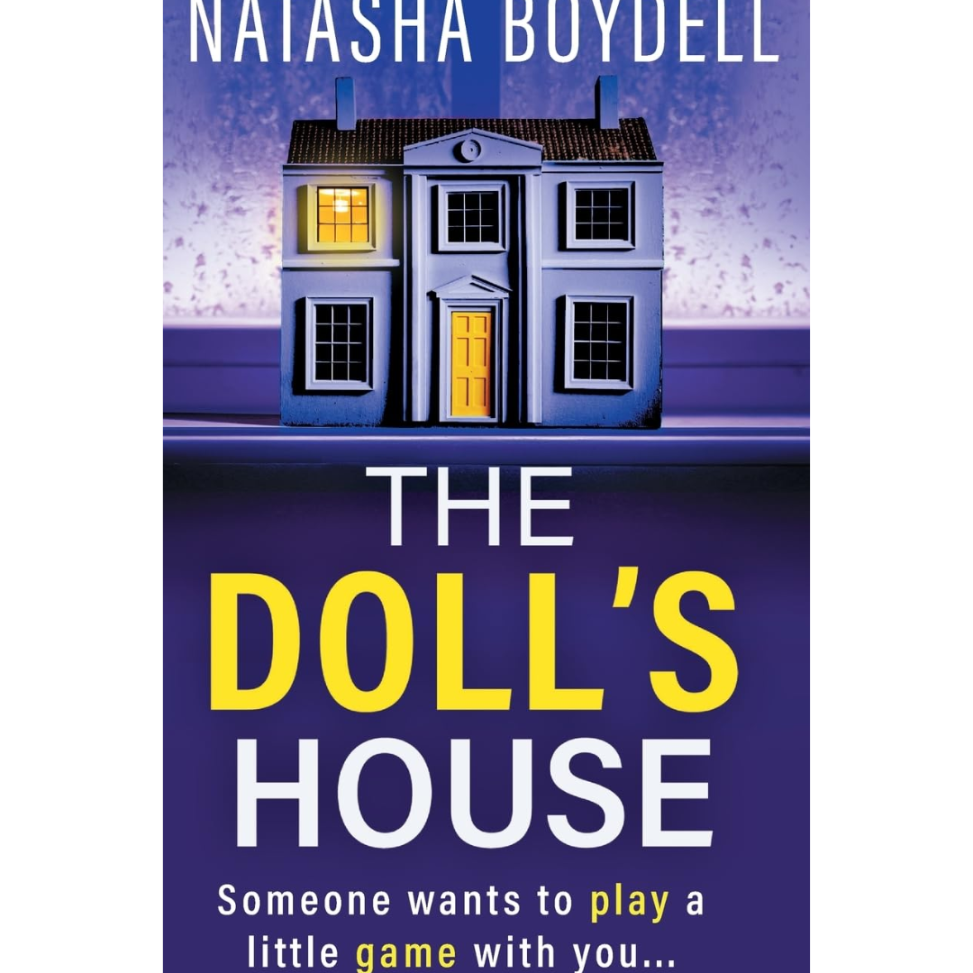 The Doll's House By Natasha Boydell