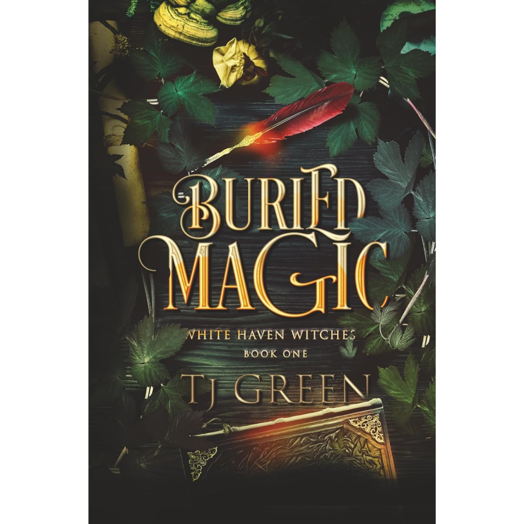 Buried Magic By TJ Green