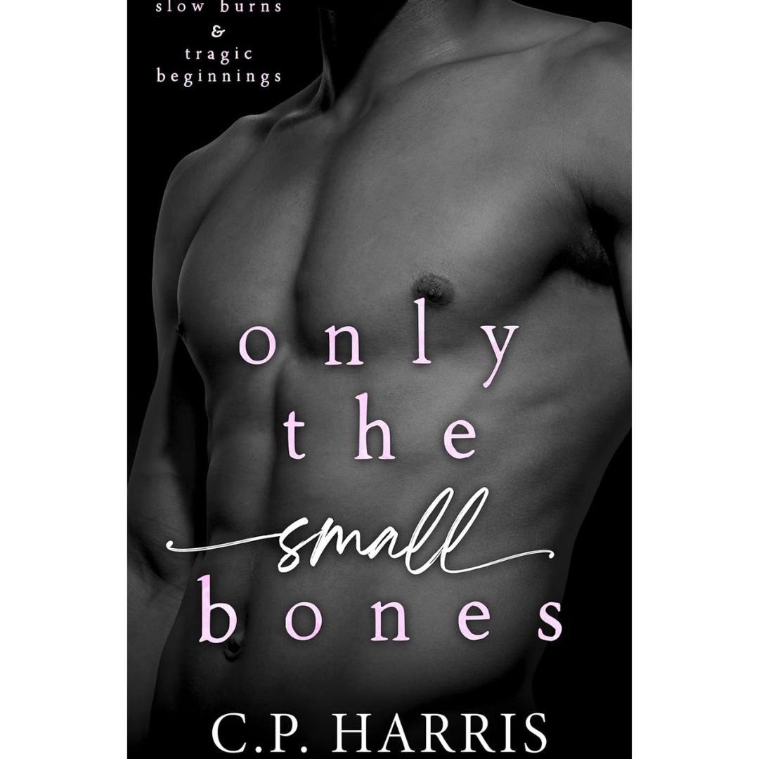 Only the Small Bones By Wendy Million
