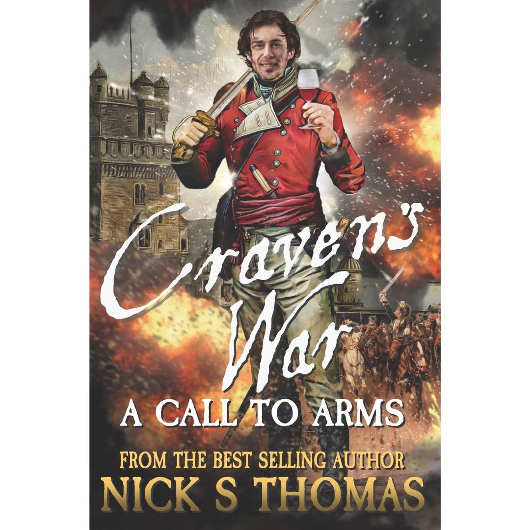 Craven's War: A Call to Arms by Nick S. Thomas