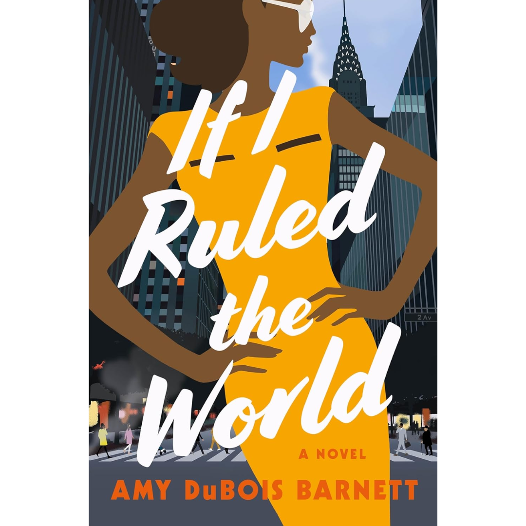 If I Ruled the World By Amy Dubois Barnett