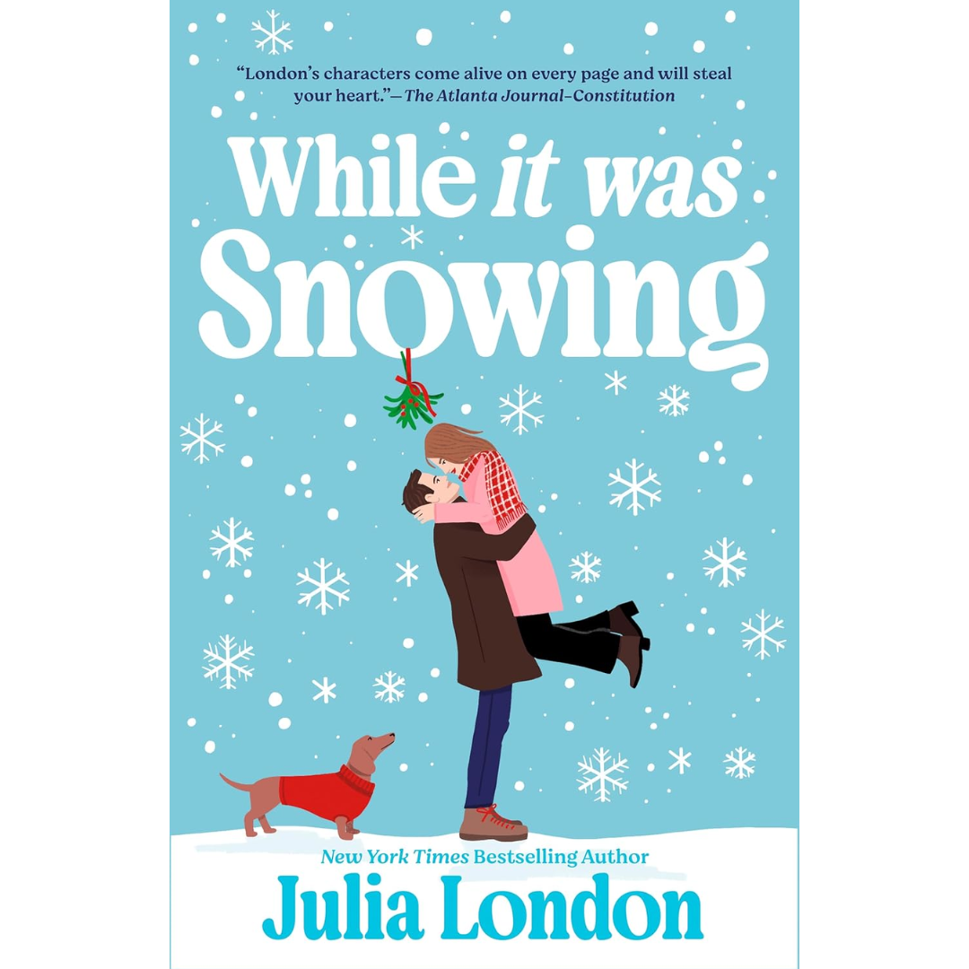 While It Was Snowing By Julia London