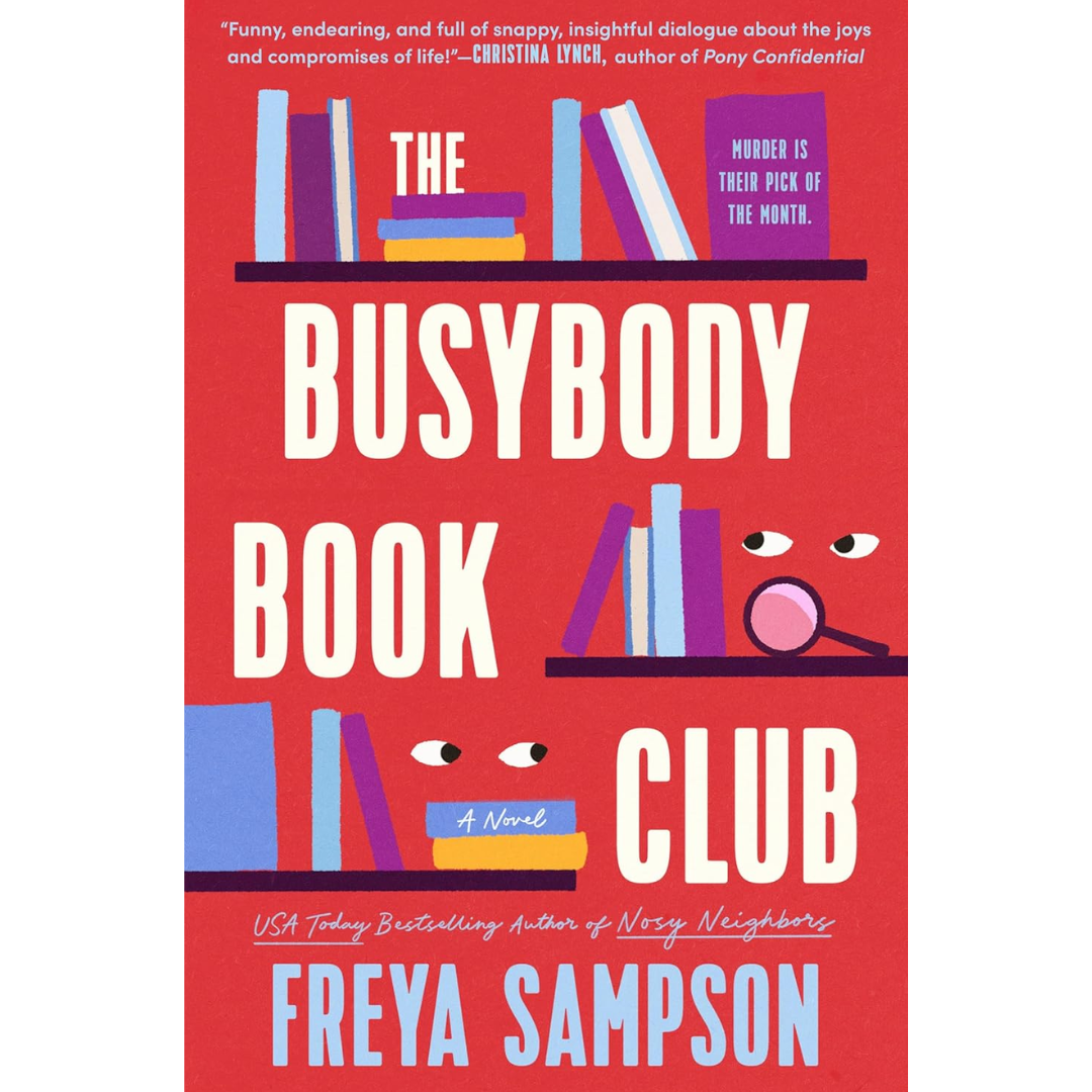 The Busybody Book Club By Freya Sampson