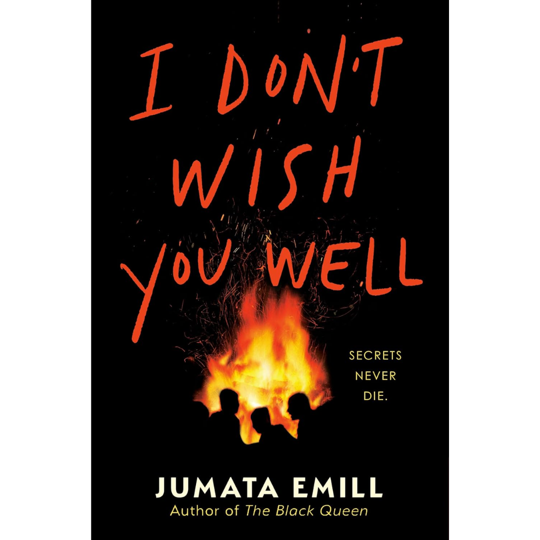 I Don't Wish You Well By Jumata Emill